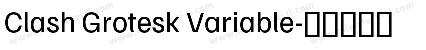 Clash Grotesk Variable字体转换